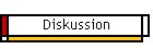 Diskussion
